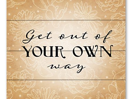 YND270PAL - Get Out of Your Own Way - 12x12 For Sale