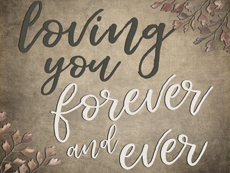 YND242 - Loving You Forever and Ever - 12x12 on Sale